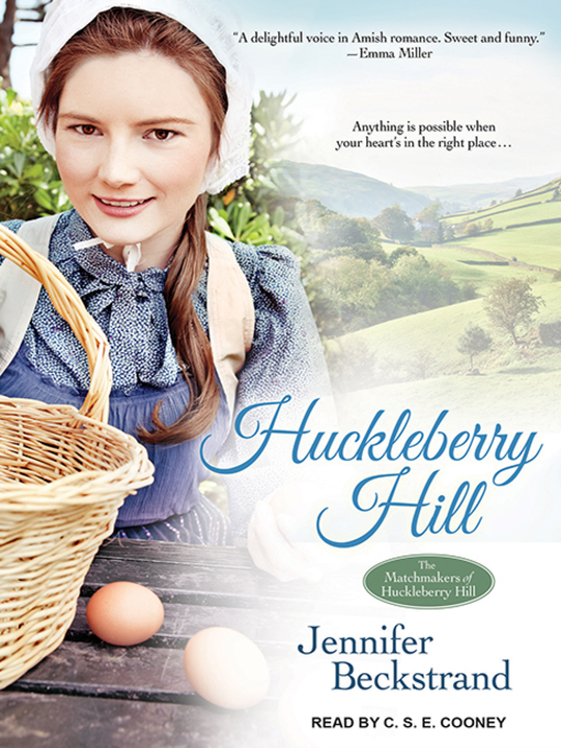 Title details for Huckleberry Hill by Jennifer Beckstrand - Available